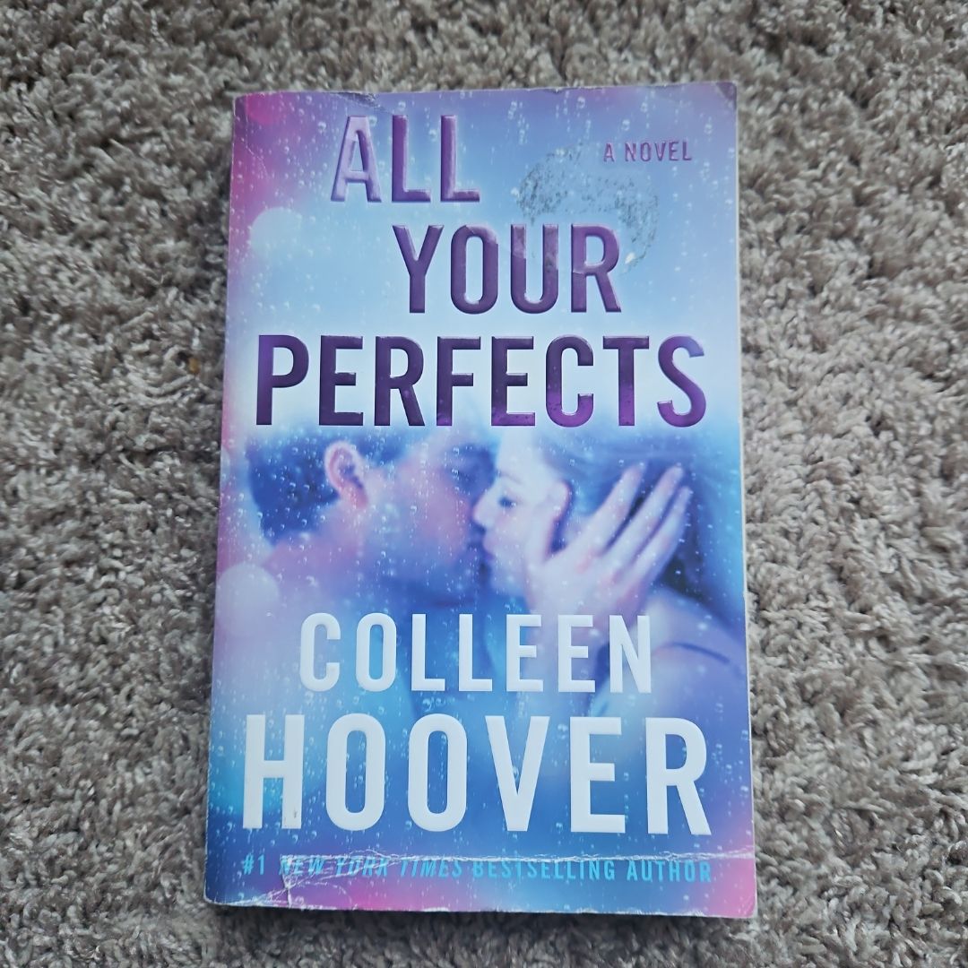 All Your Perfects