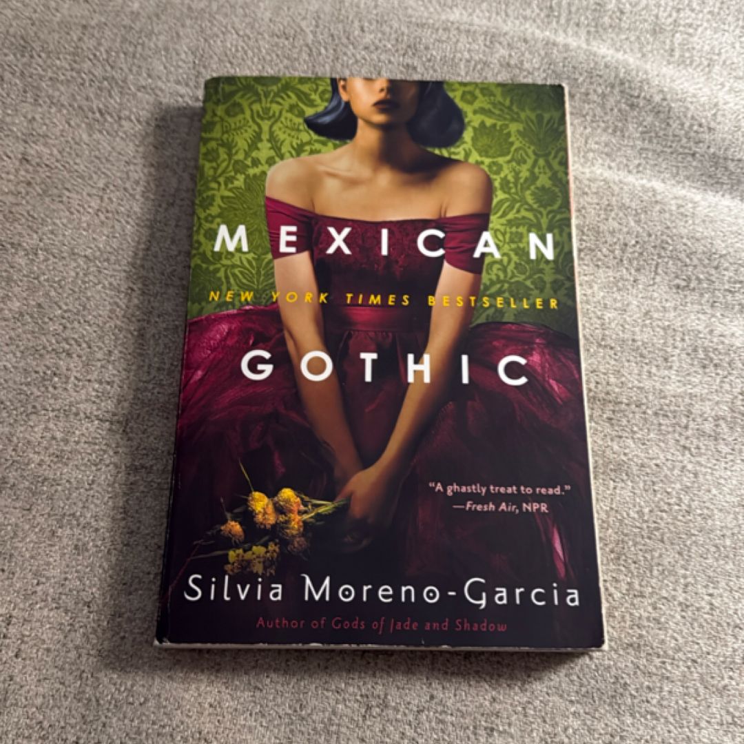 Mexican Gothic