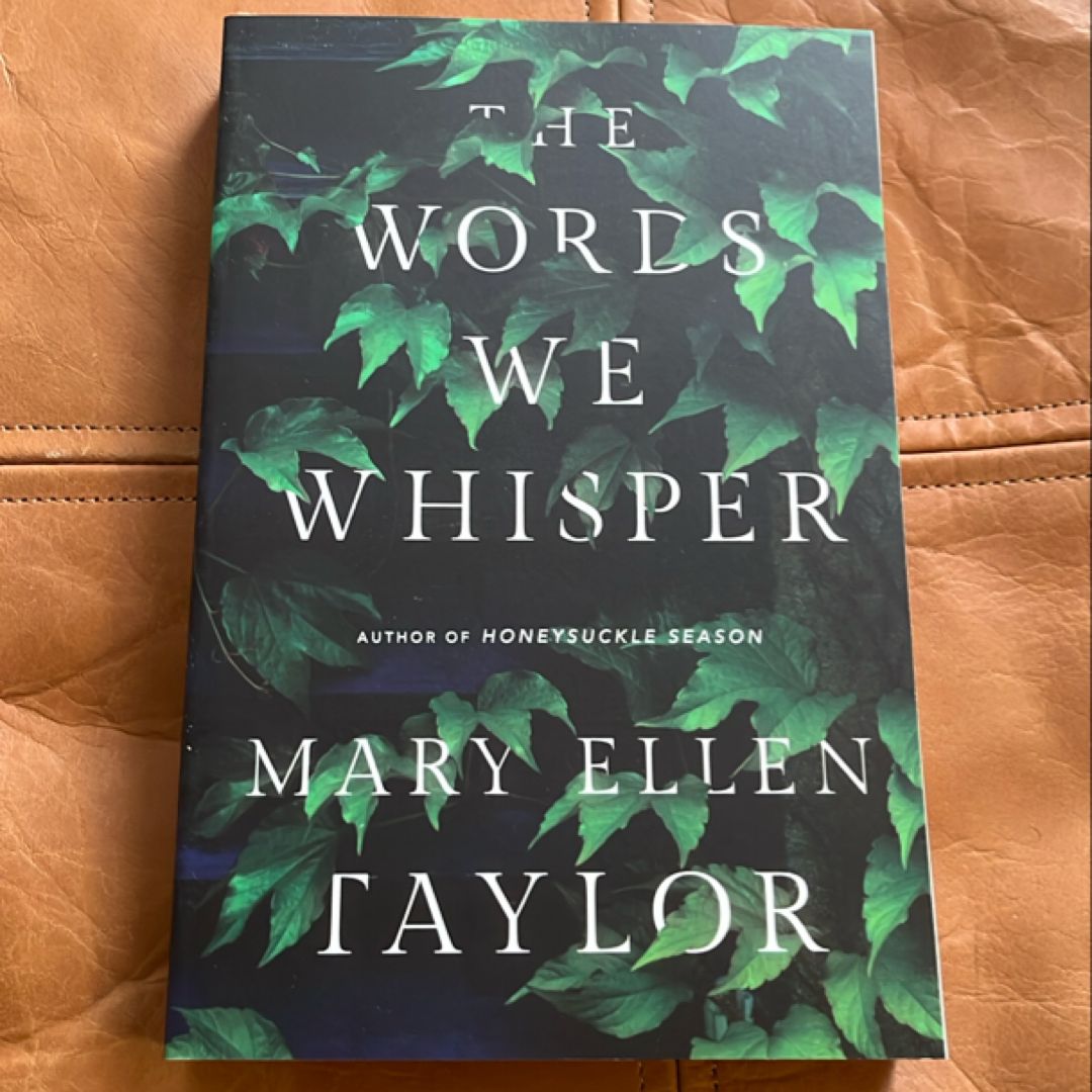 The Words We Whisper