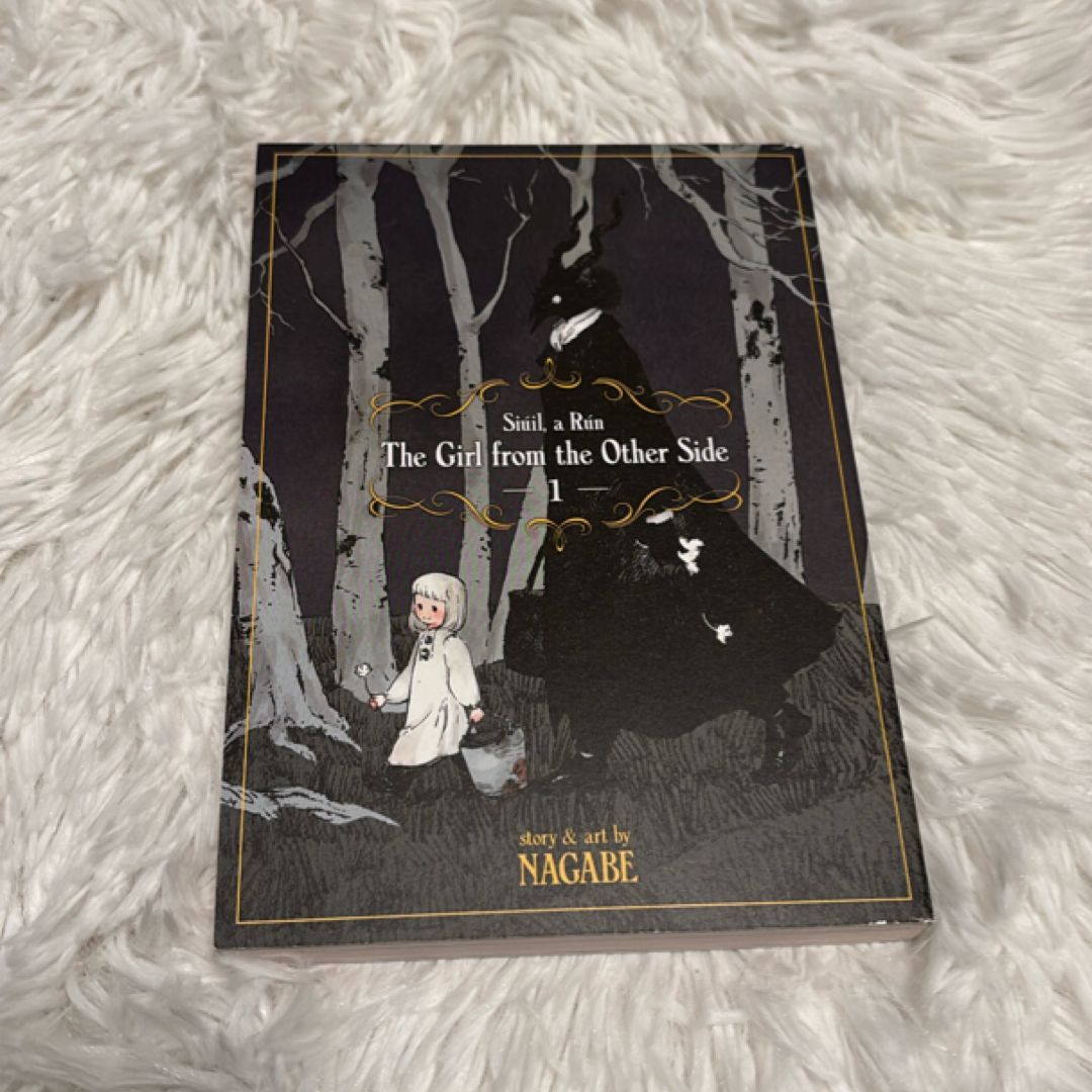 The Girl from the Other Side: Siúil, a Rún Vol. 1