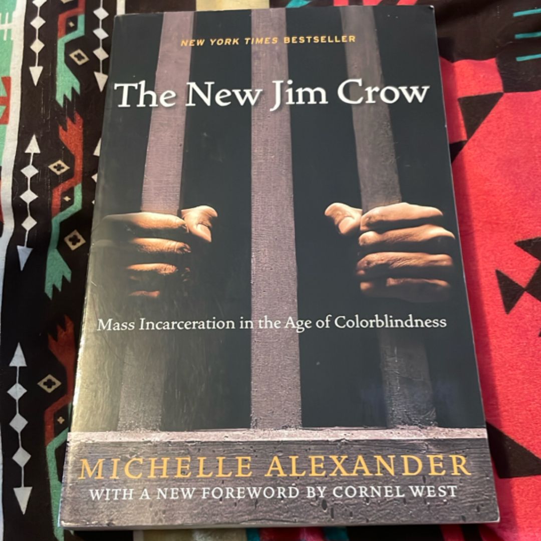 The New Jim Crow