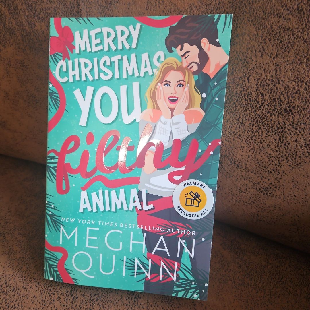 Merry Christmas, You Filthy Animal