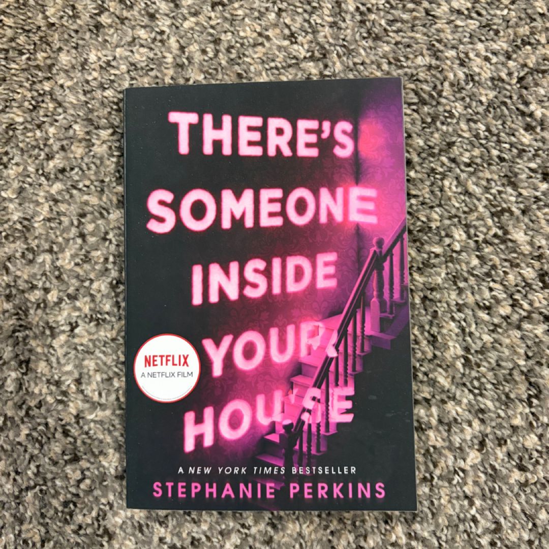 There's Someone Inside Your House