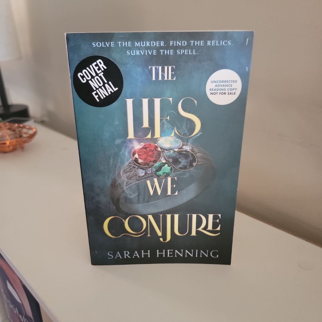 The Lies We Conjure