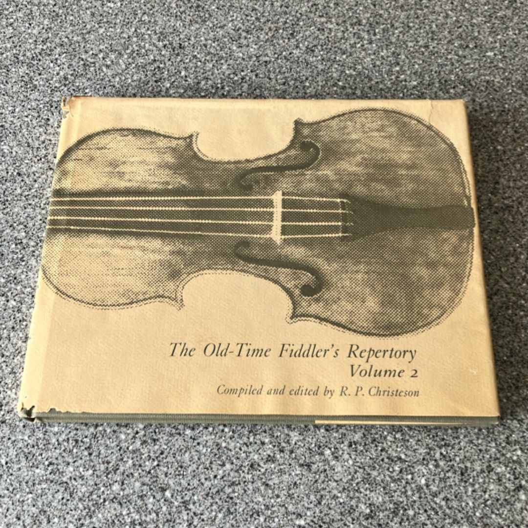The Old-Time Fiddler’s Repertory Volume 2