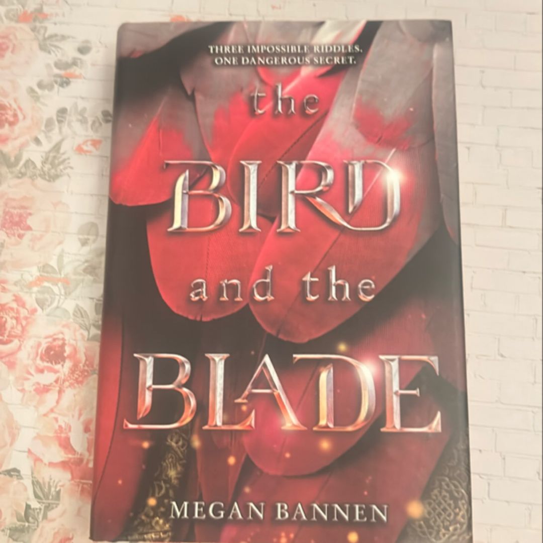 The Bird and the Blade