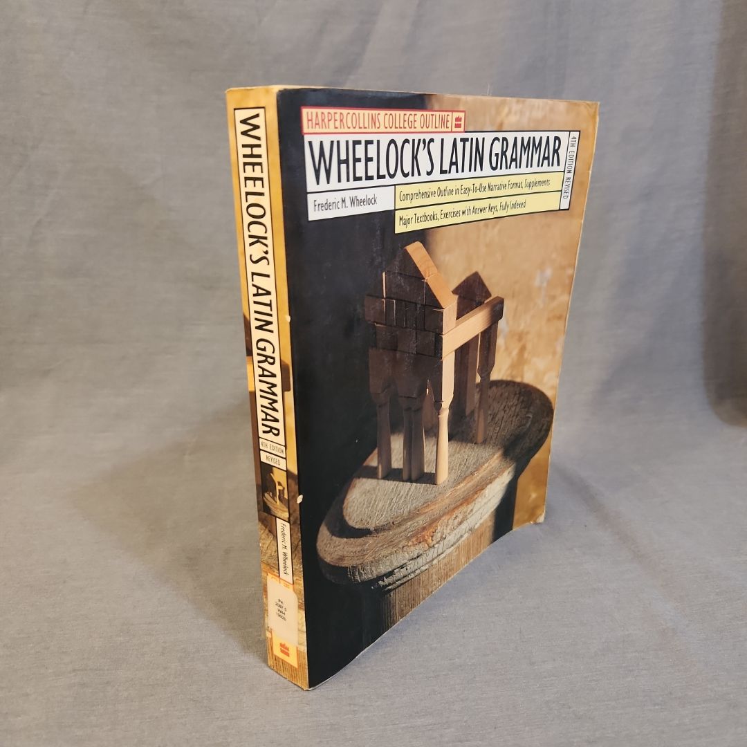 Wheelock's Latin, 6th Edition Revised by Frederic M. Wheelock, Richard ...