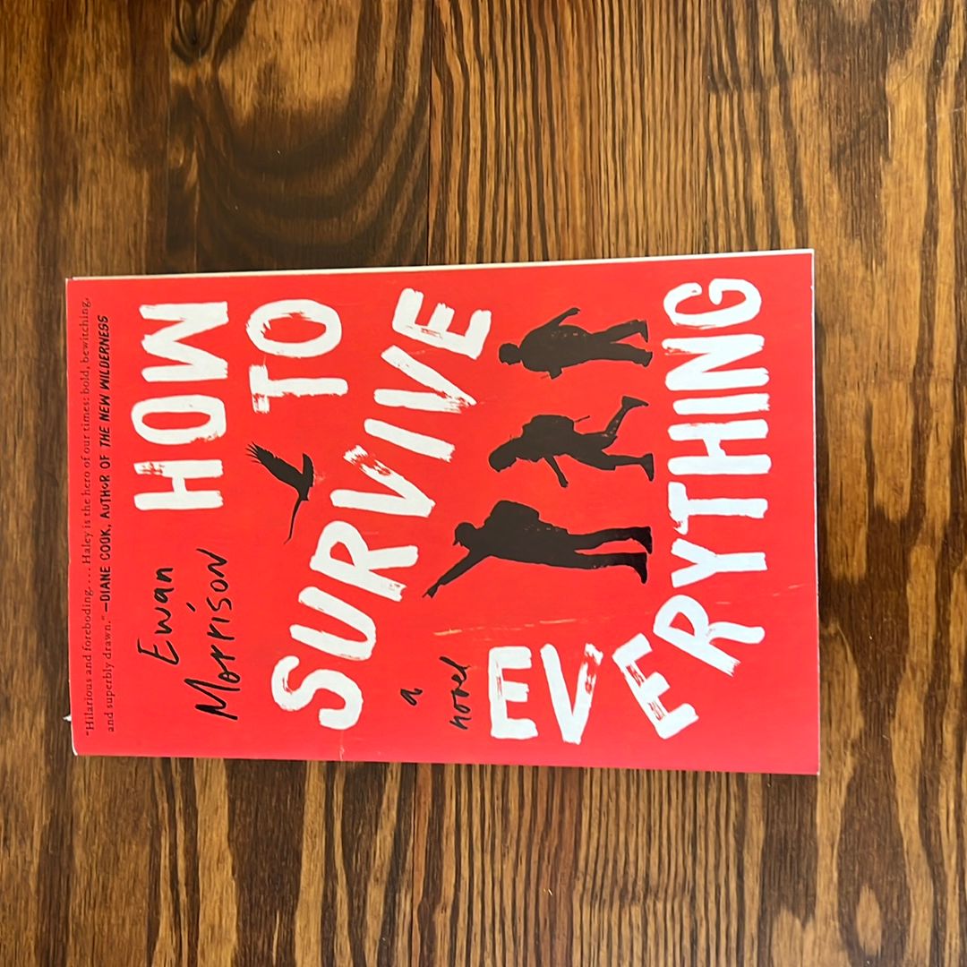 How to Survive Everything