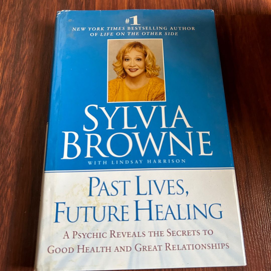 Past Lives, Future Healing