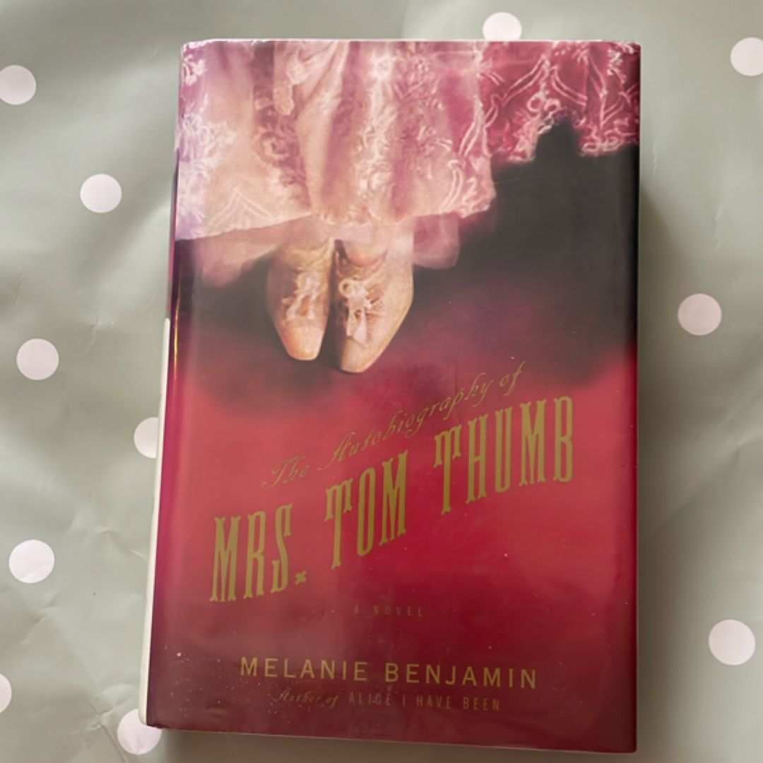 The Autobiography of Mrs. Tom Thumb