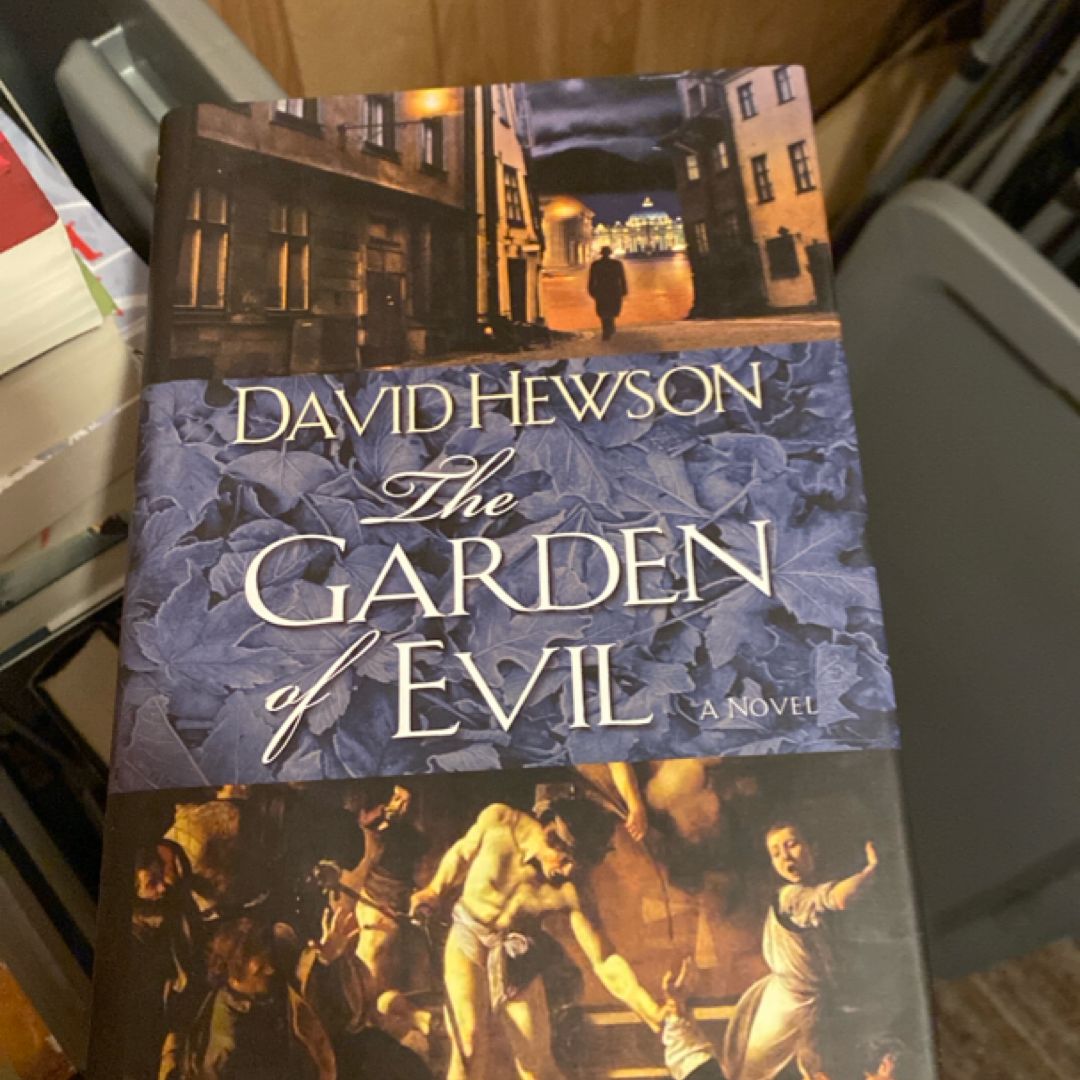 The Garden of Evil