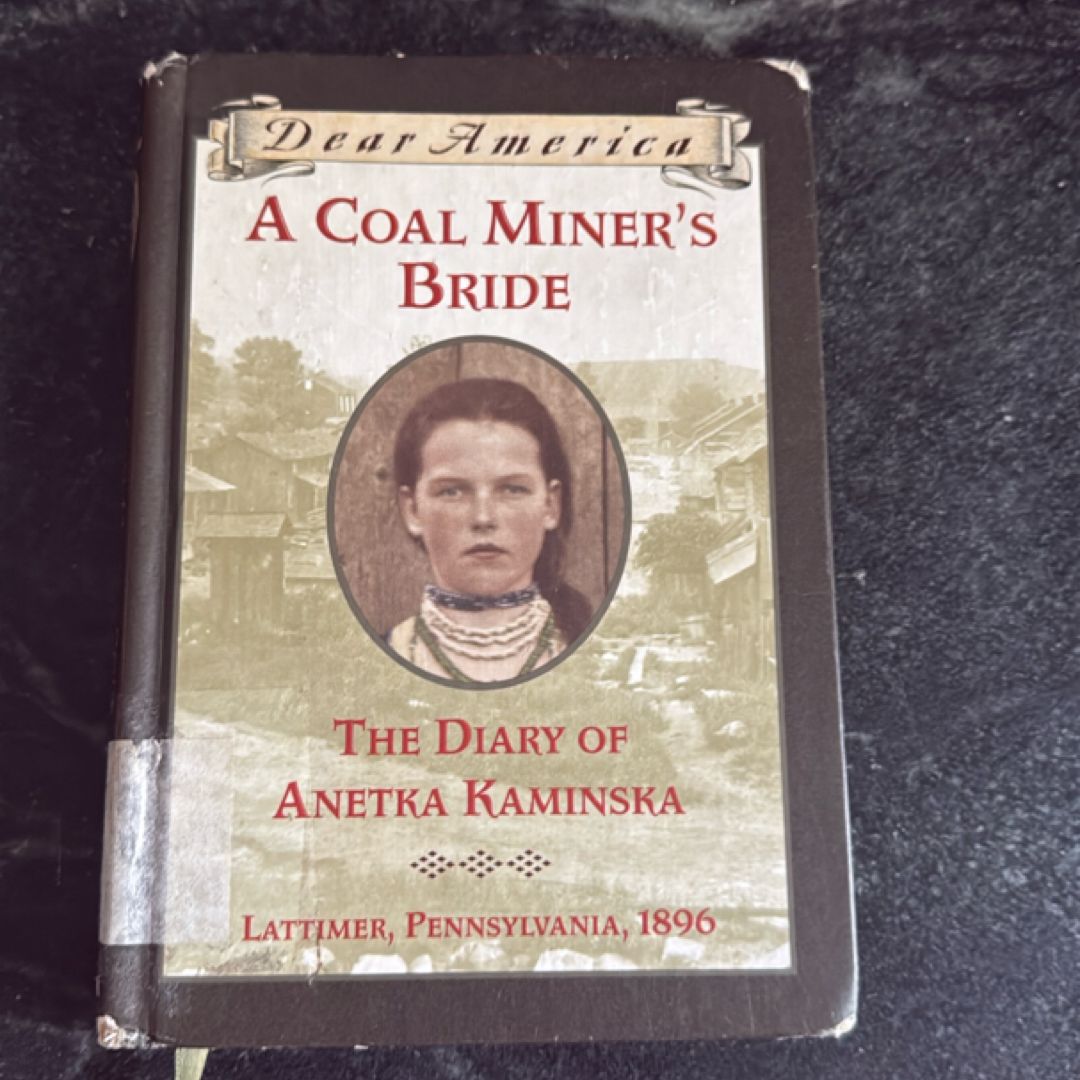 A Coal Miner's Bride