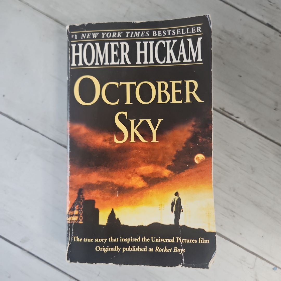October Sky (Rocket Boys) by Homer H. Hickam Jr., Paperback