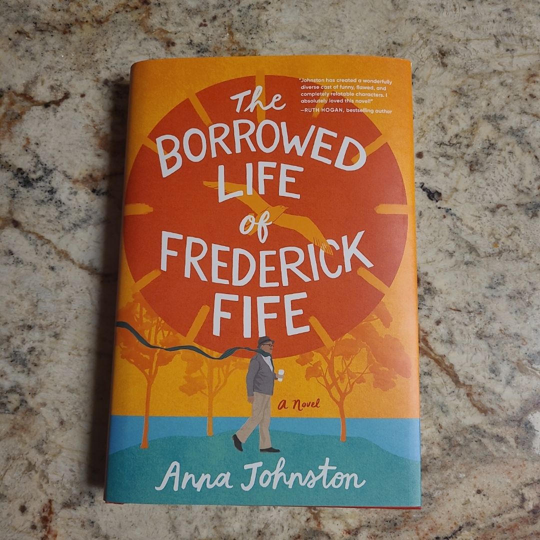 The Borrowed Life of Frederick Fife