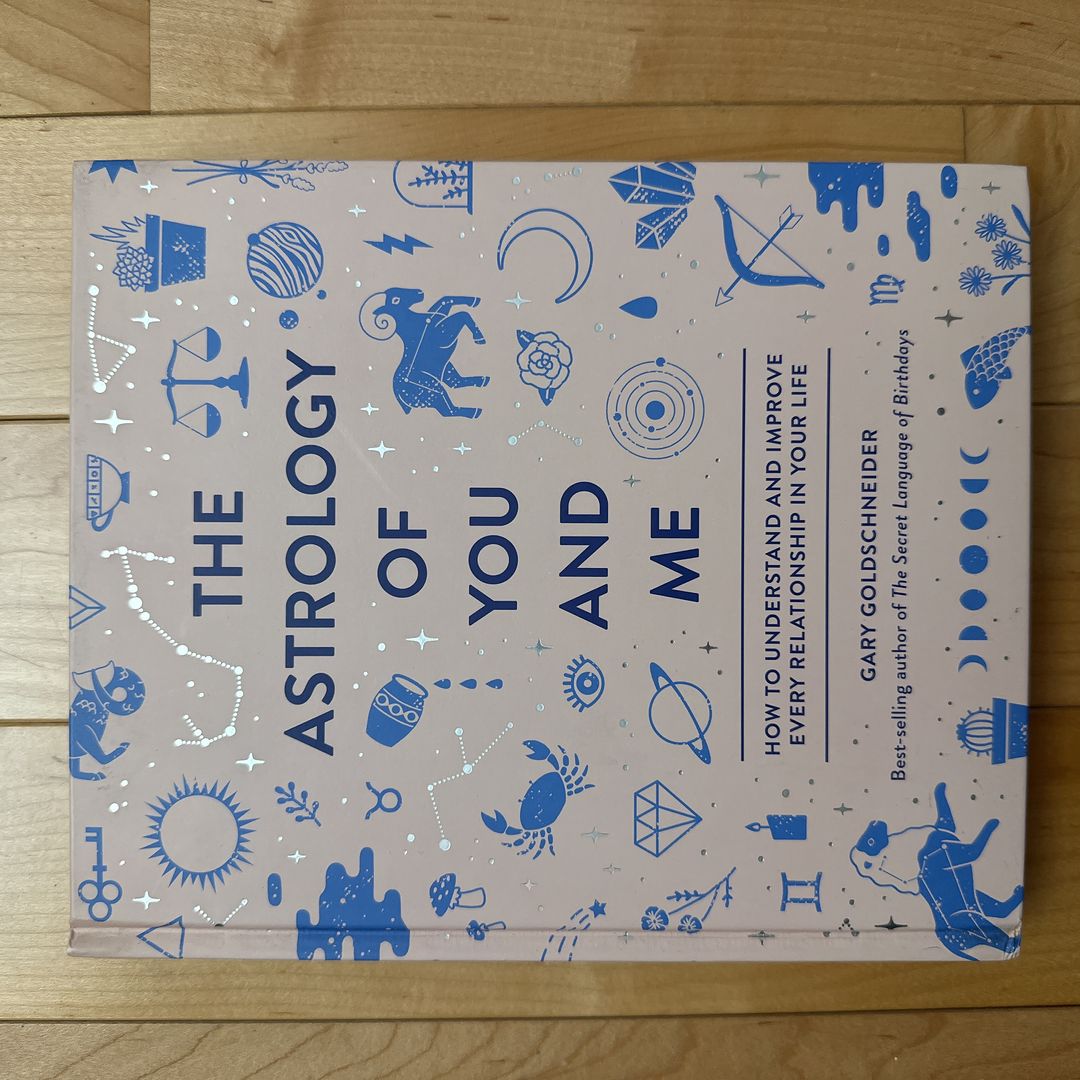 The Astrology of You and Me