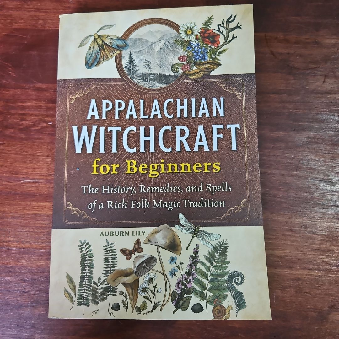 Appalachian Witchcraft for Beginners