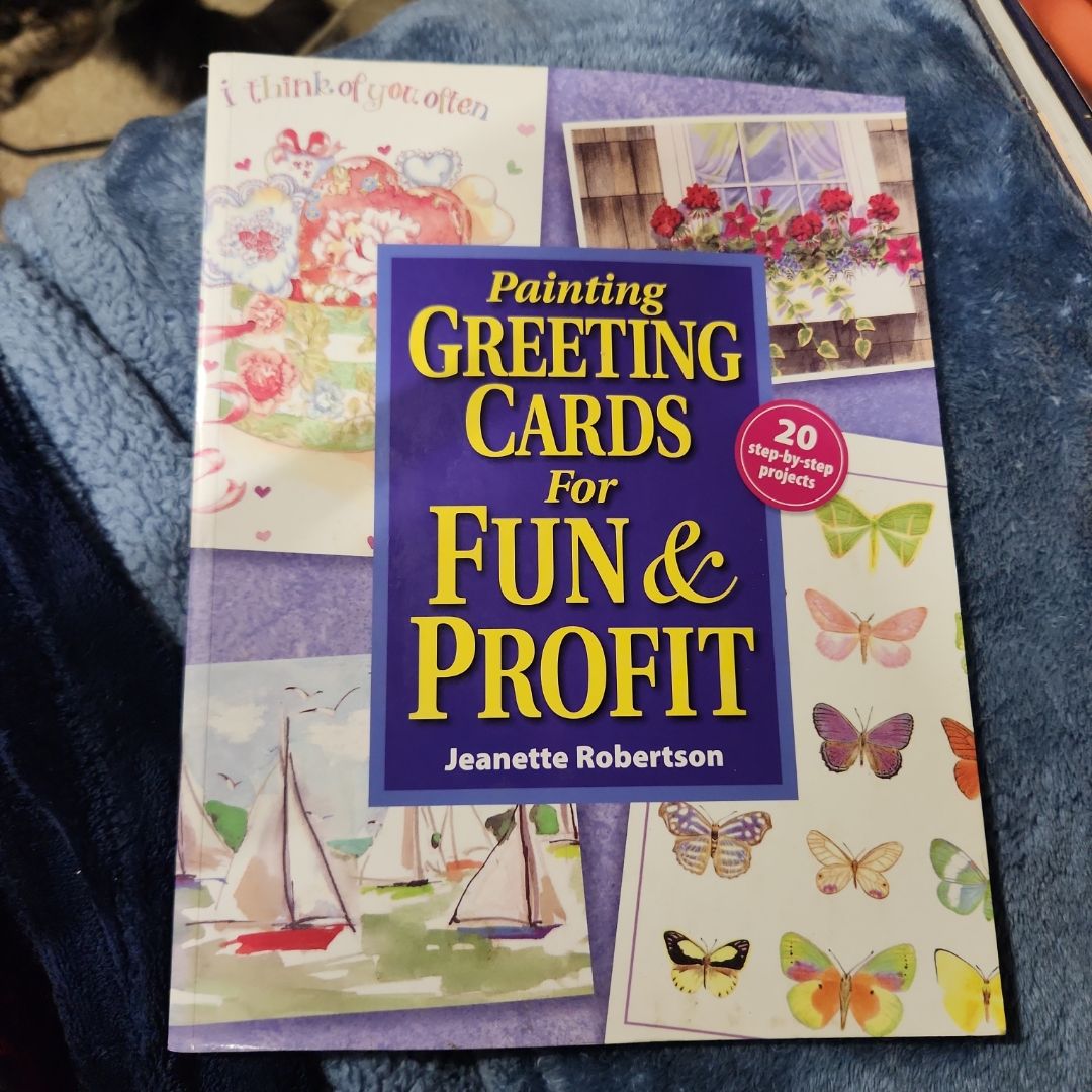 Painting Greeting Cards for Fun and Profit