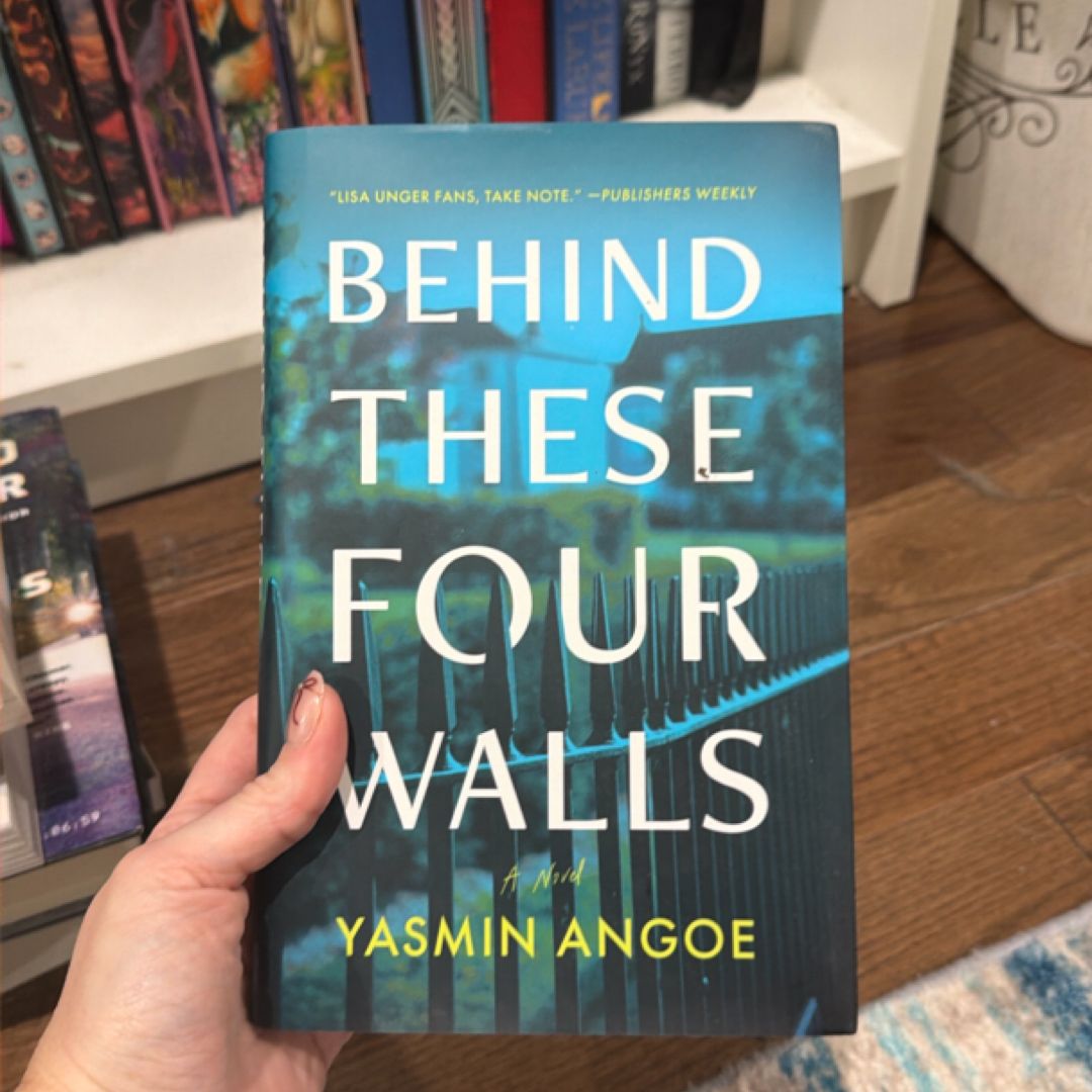 Behind These Four Walls