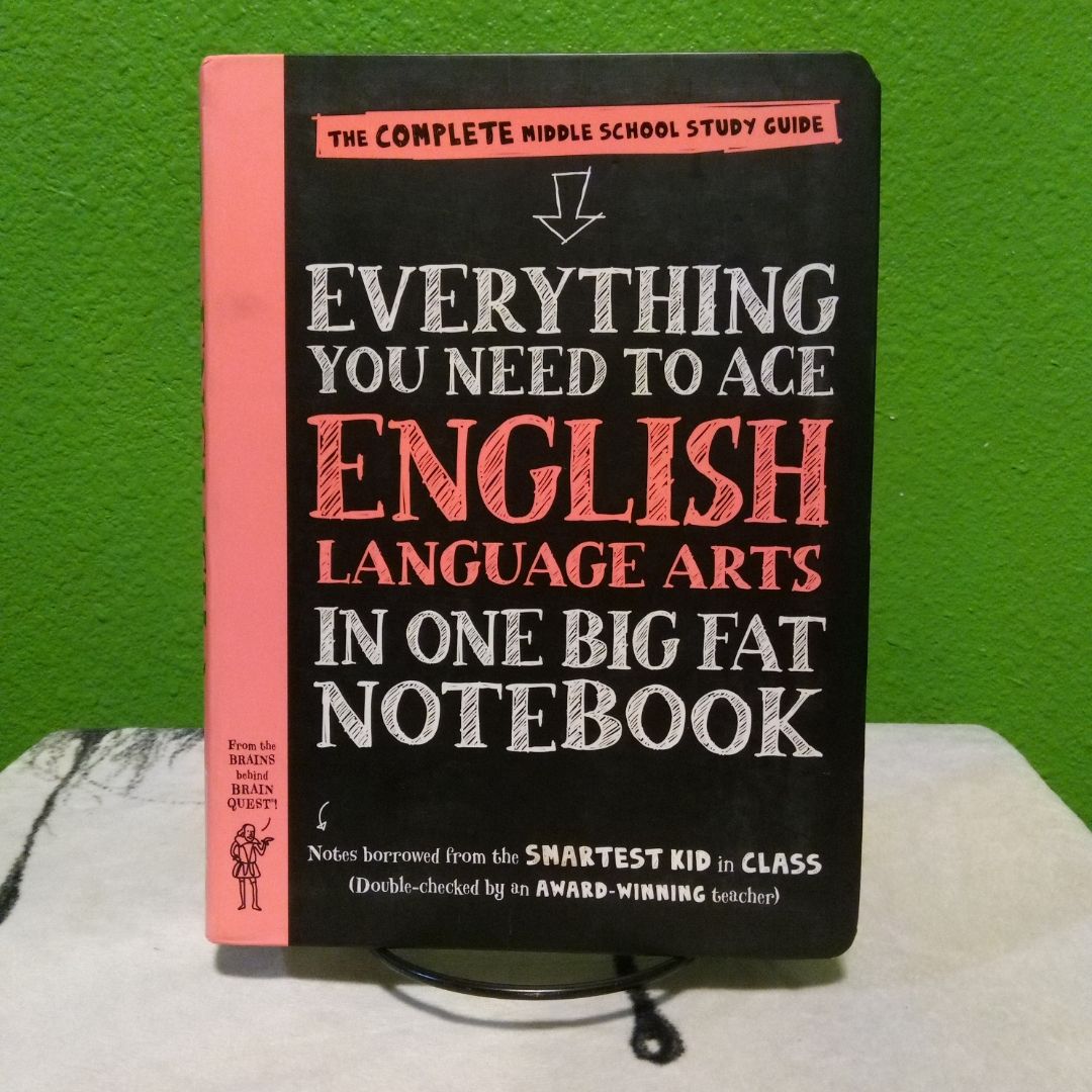 Everything You Need to Ace English Language Arts in One Big Fat Notebook