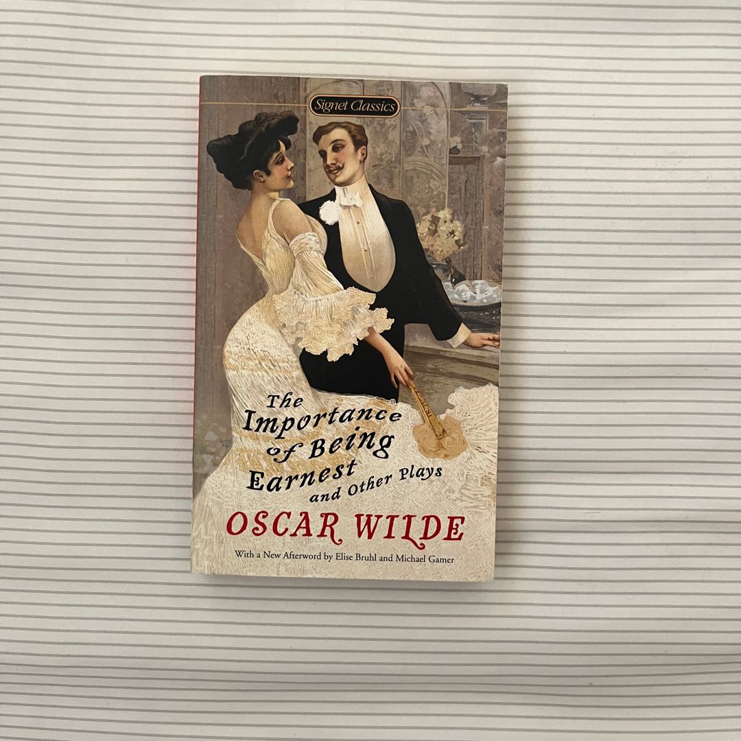 The Importance of Being Earnest and Other Plays