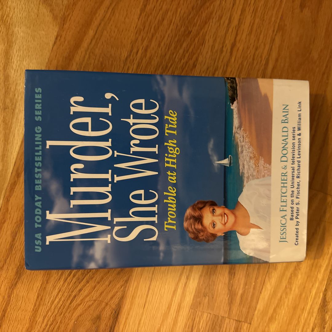 Murder, She Wrote: Trouble at High Tide