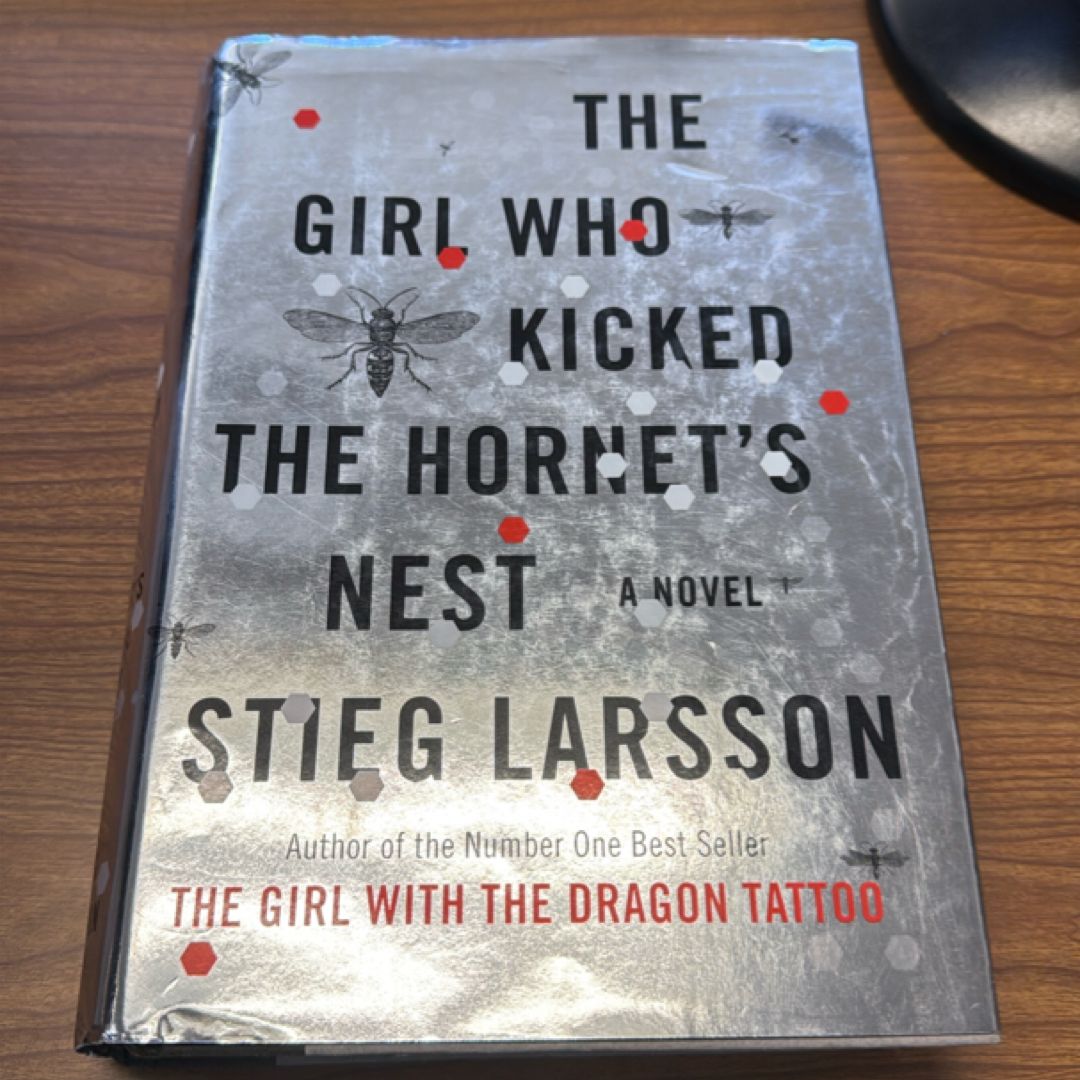 The Girl Who Kicked the Hornet's Nest