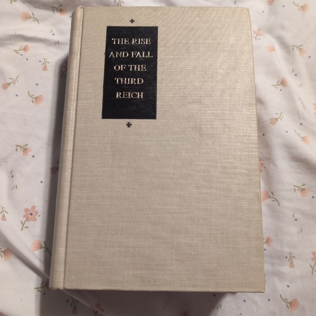 The Rise and Fall of the Third Reich