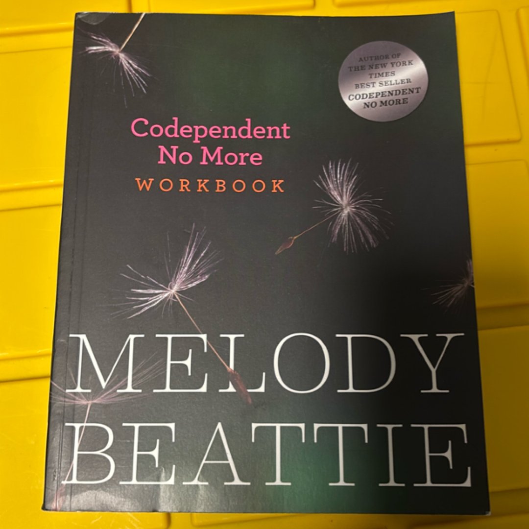 Codependent No More Workbook