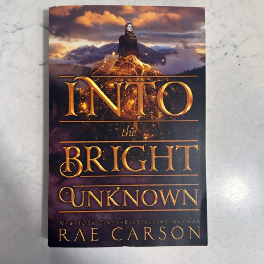 Into the Bright Unknown