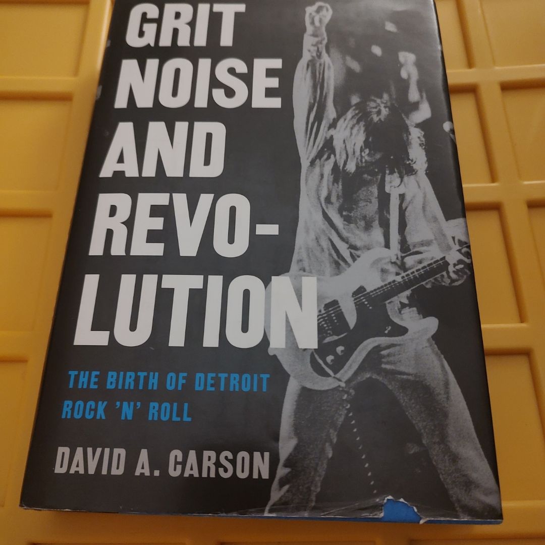 Grit, Noise, and Revolution