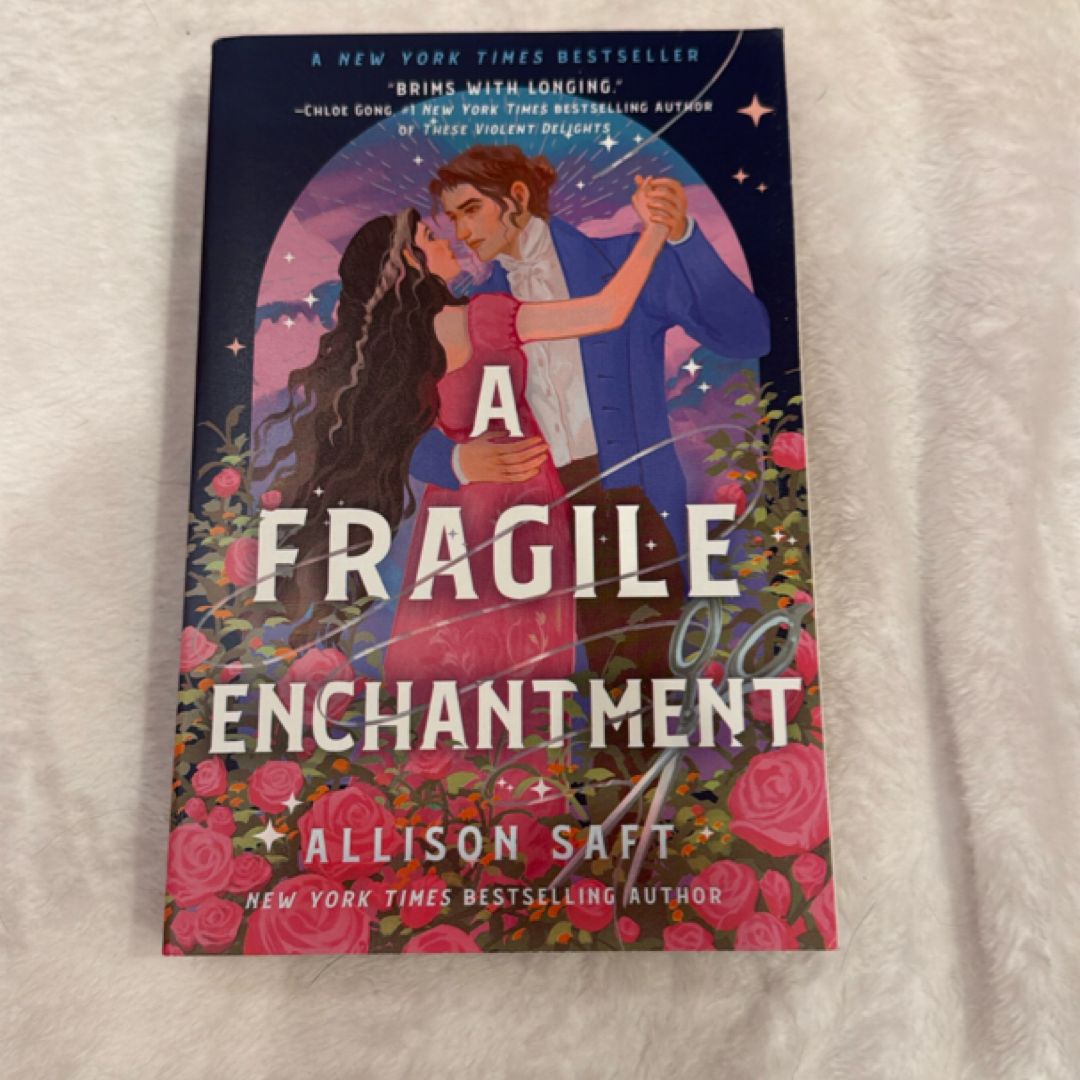 A Fragile Enchantment