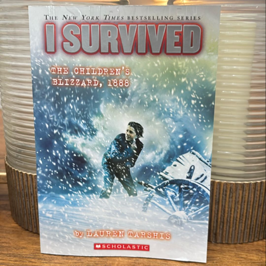 I Survived the Children's Blizzard 1888