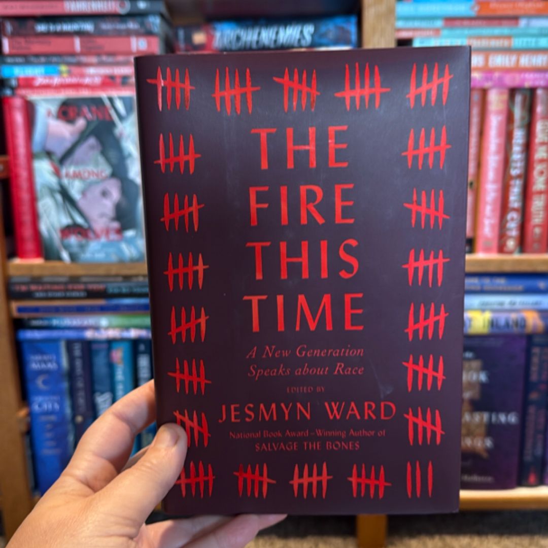 The Fire This Time