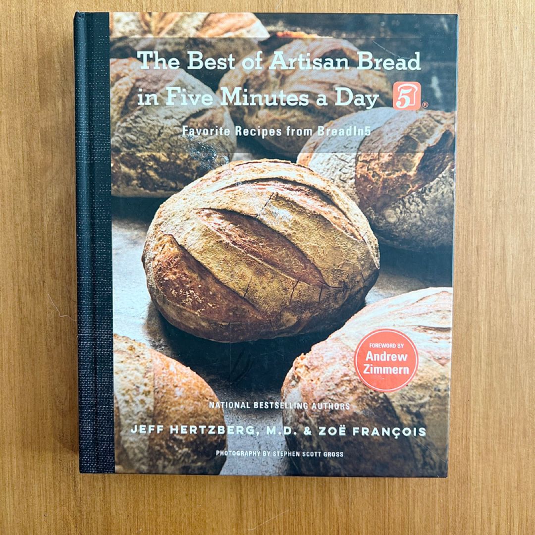 The Best of Artisan Bread in Five Minutes a Day