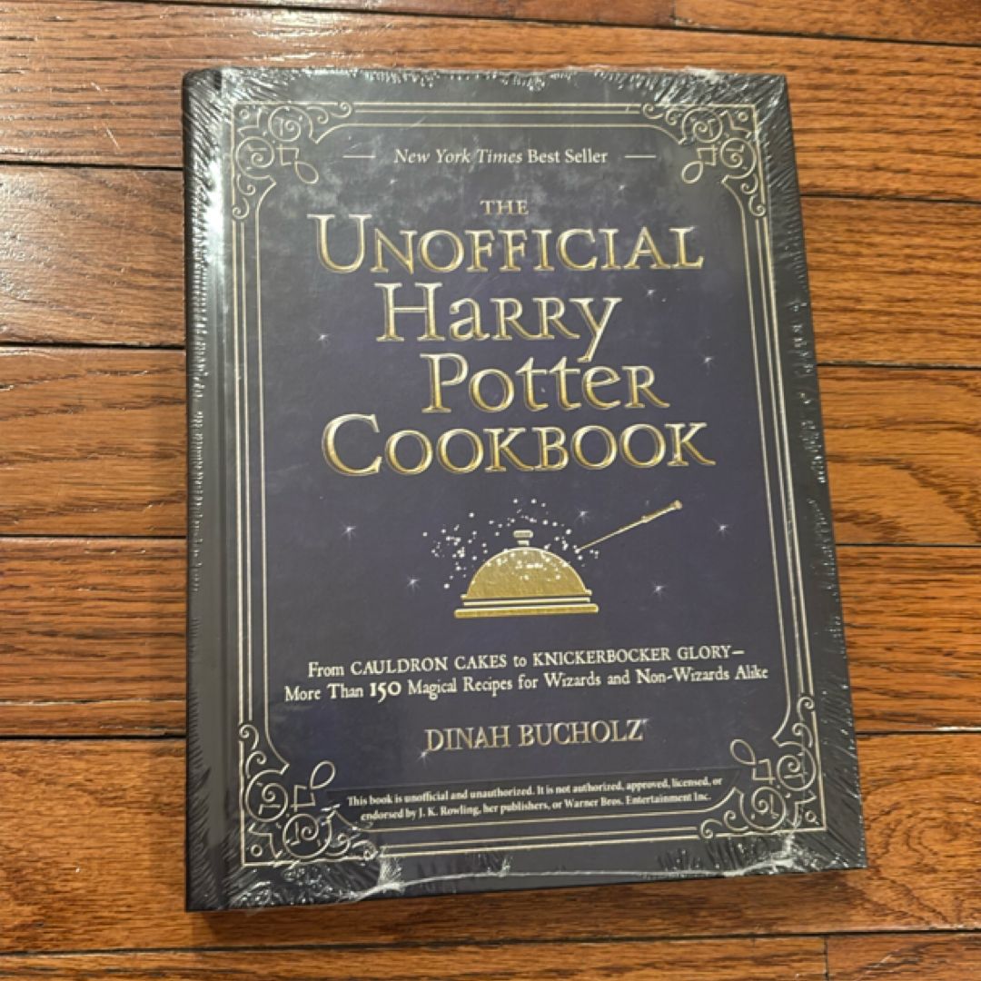 The Unofficial Harry Potter Cookbook - From Caludron Cakes to Knickerbocker Glory