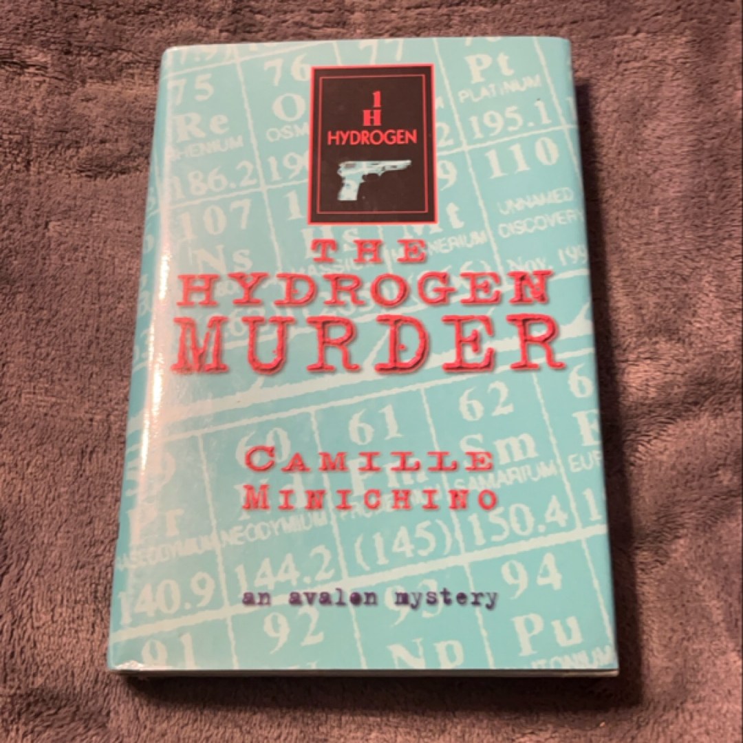 The Hydrogen Murder
