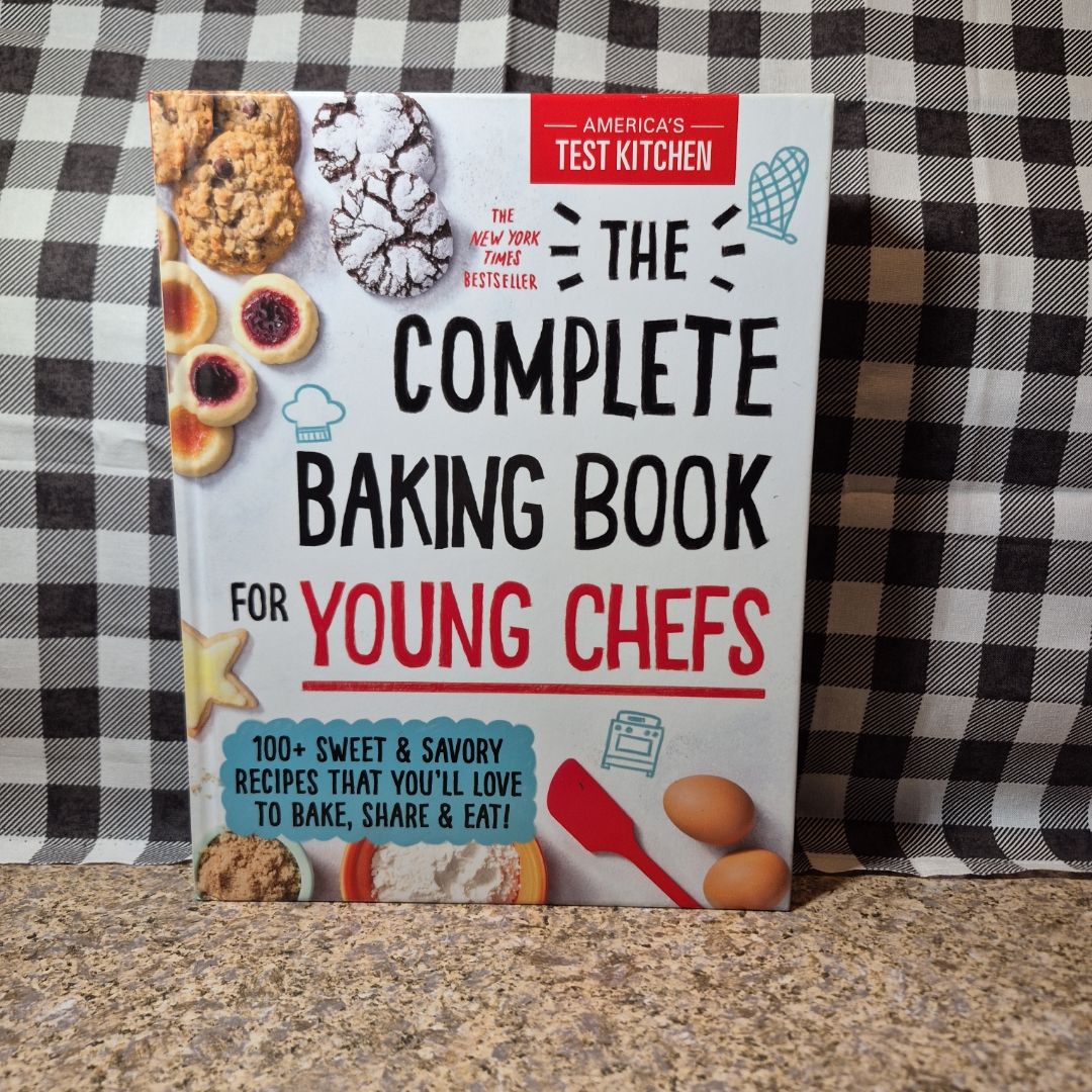 The Complete Baking Book for Young Chefs