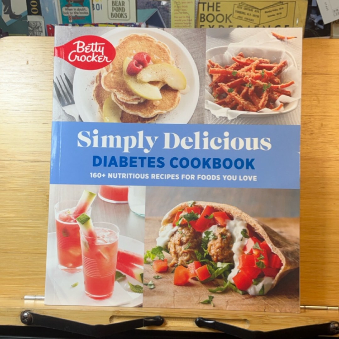 Betty Crocker Simply Delicious Diabetes Cookbook