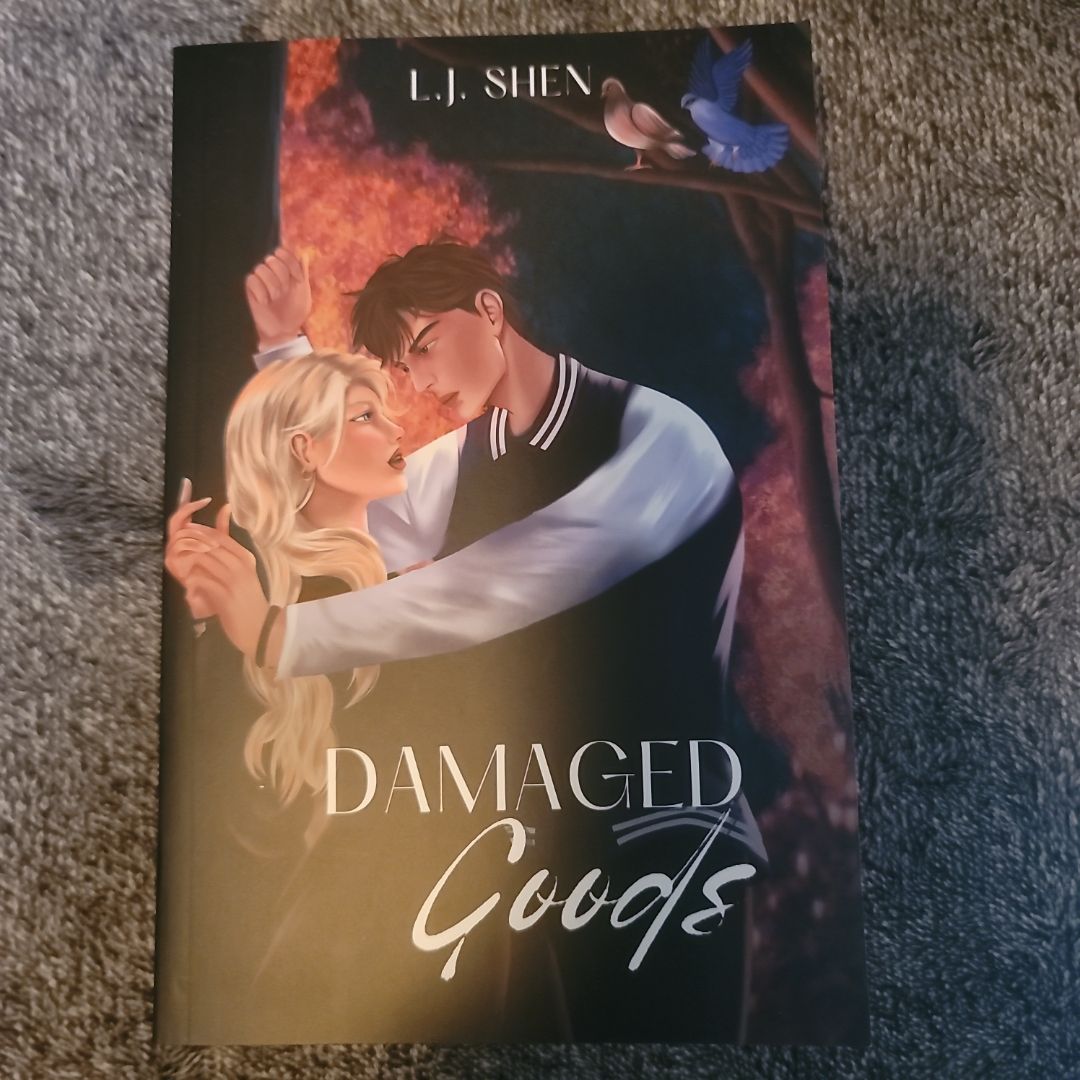 Damaged Goods *SIGNED*