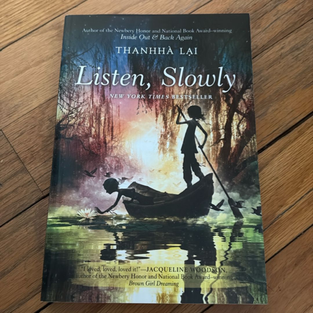Listen, Slowly