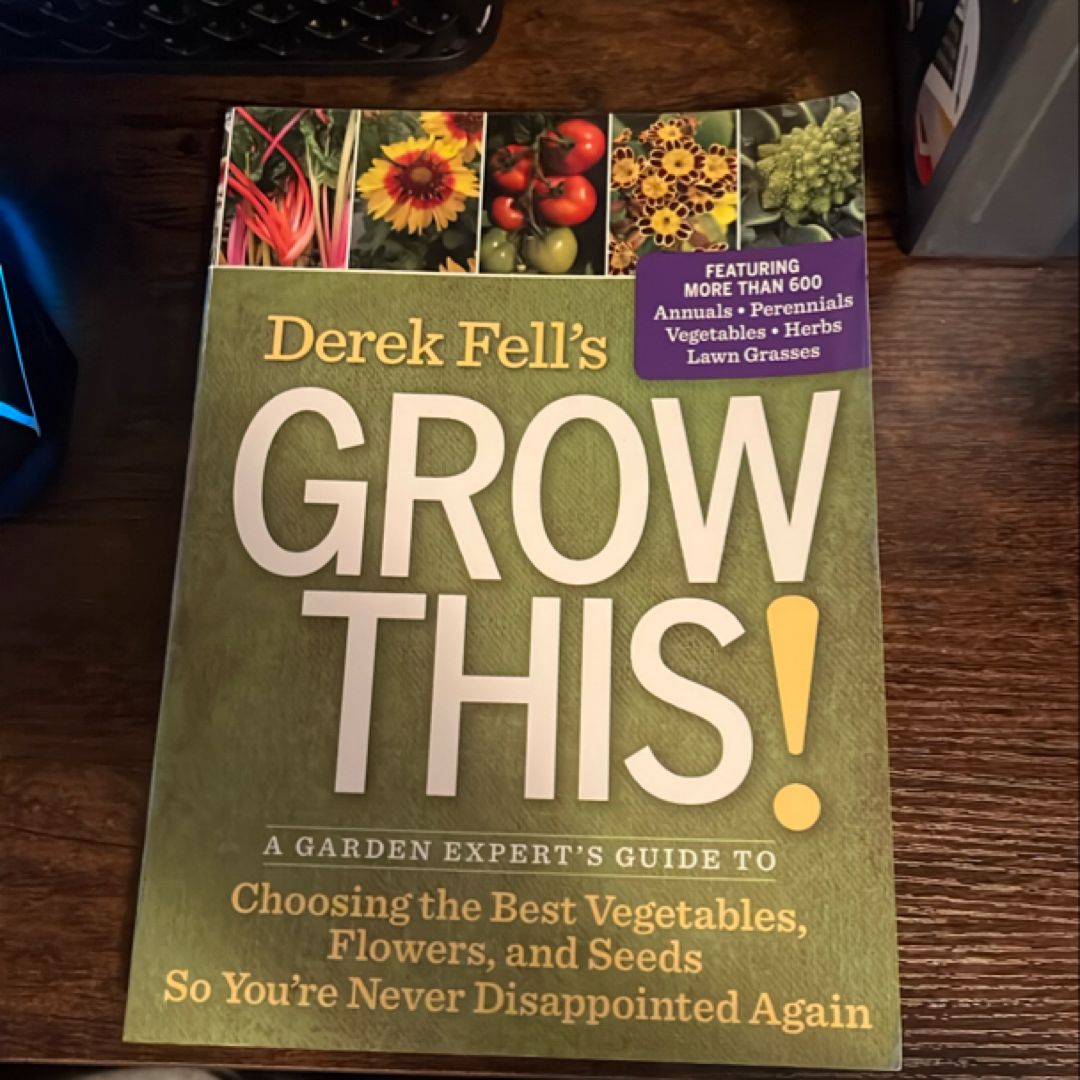 Derek Fell's Grow This!