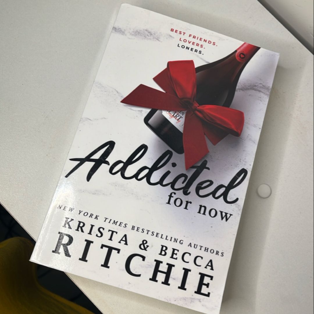 Addicted for Now - OP