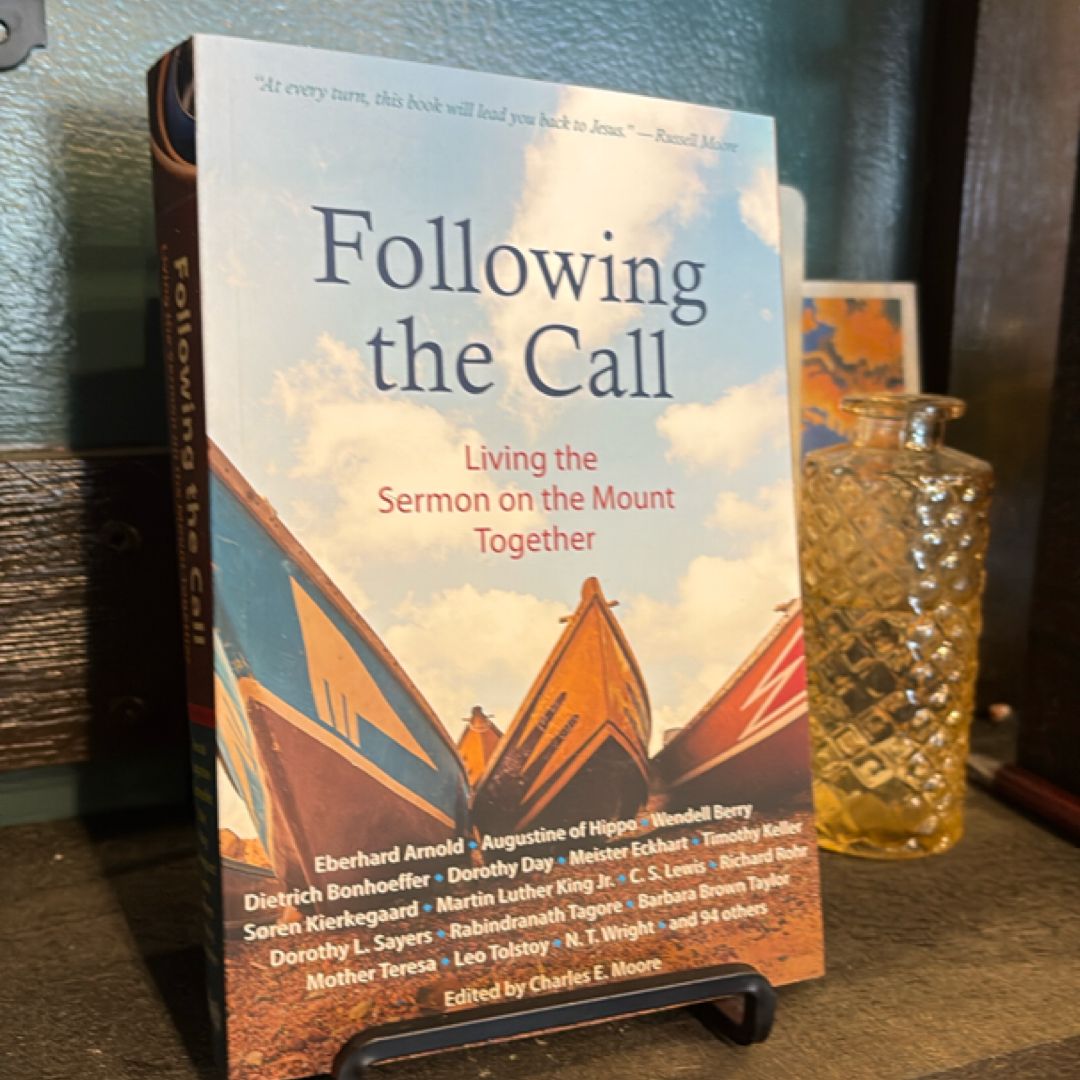 Following the Call