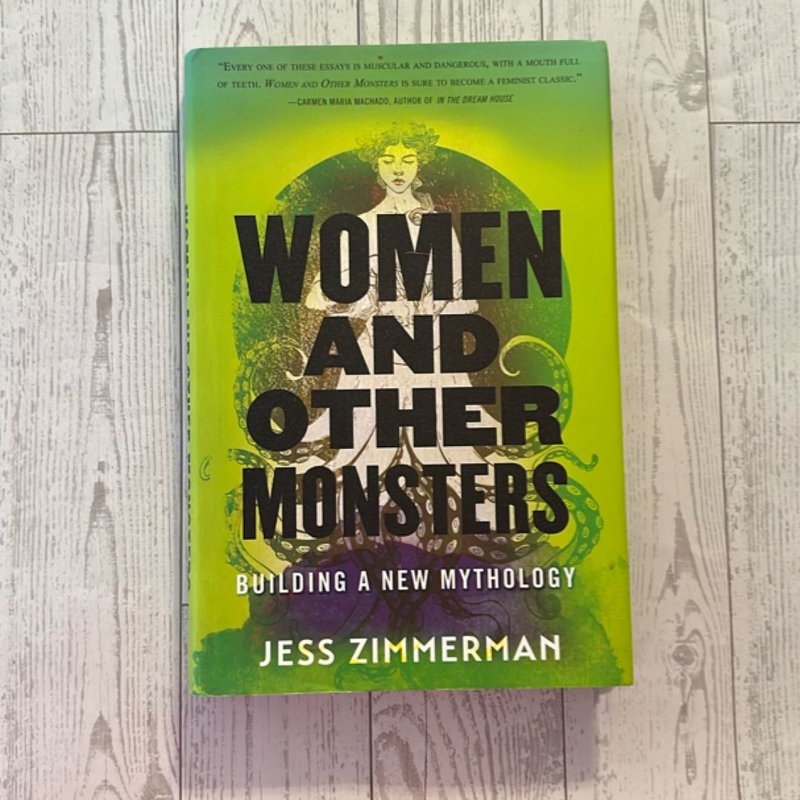 Women and Other Monsters