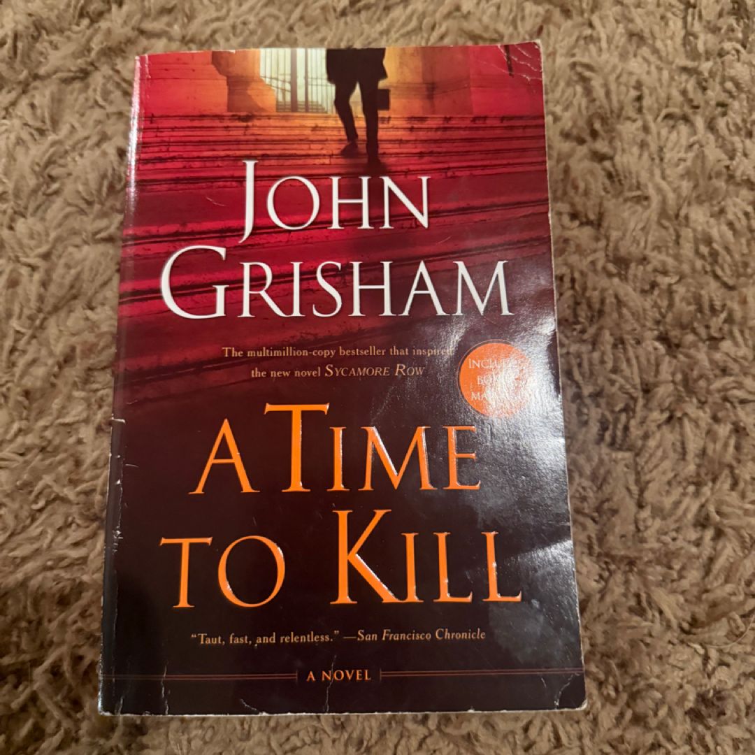 A Time to Kill