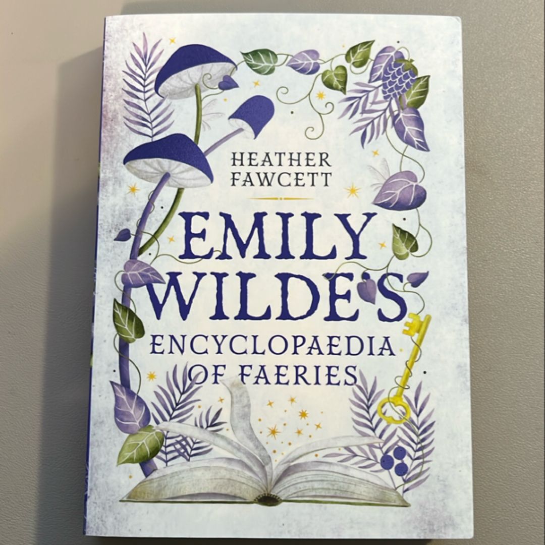 Emily Wilde's Encyclopaedia of Faeries
