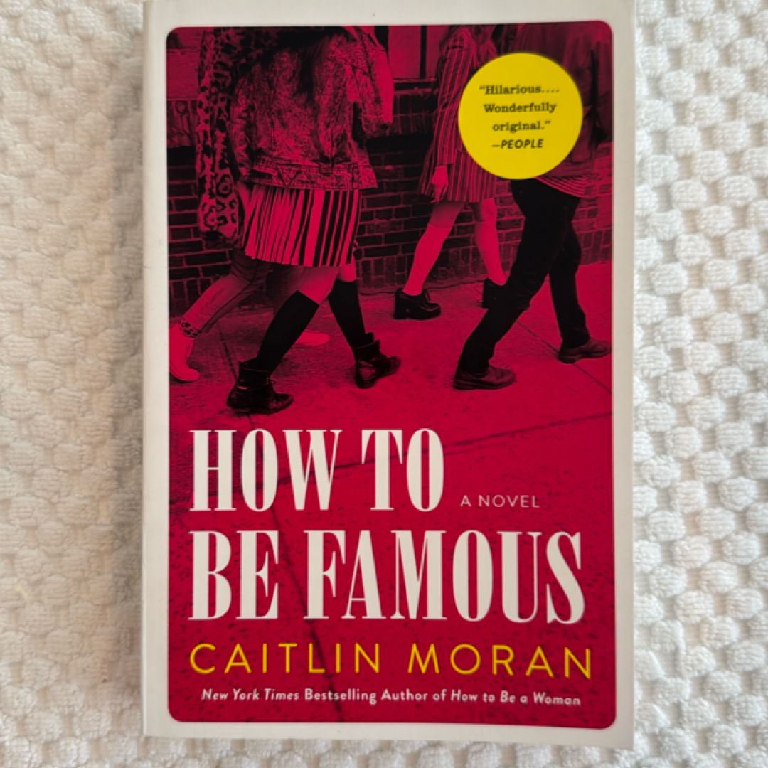 How to Be Famous