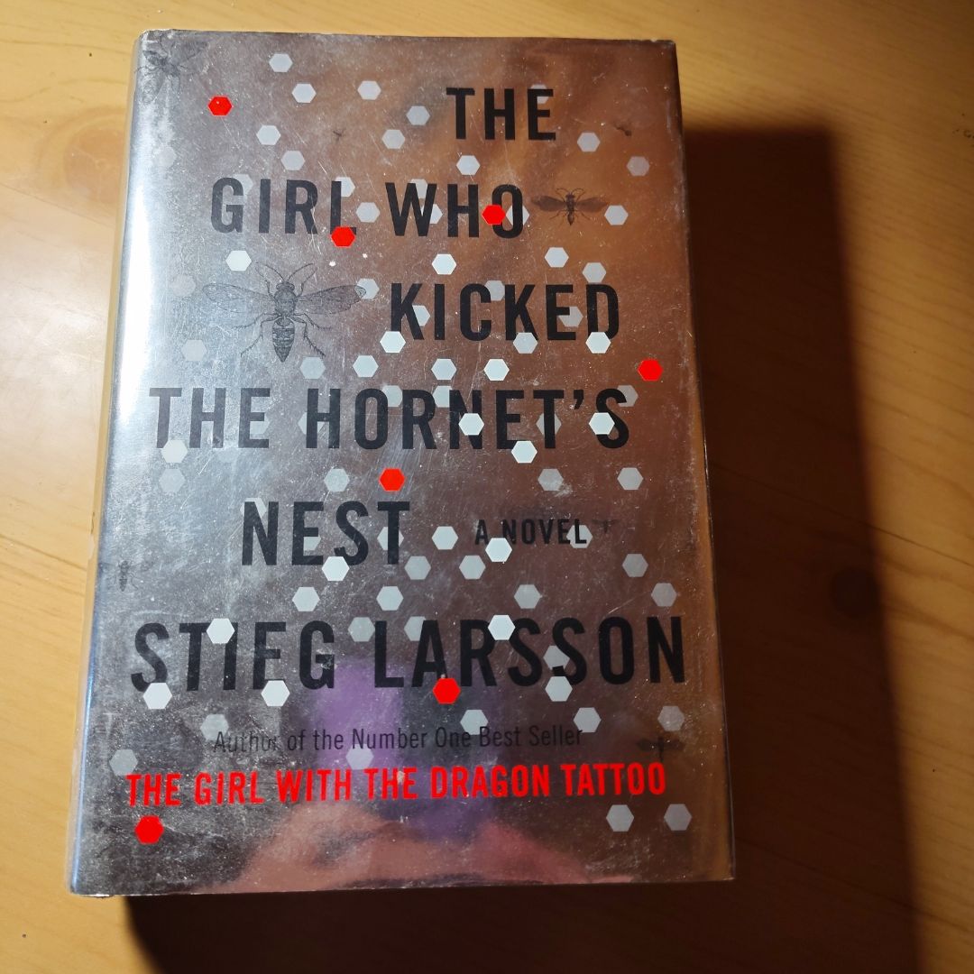 The Girl Who Kicked the Hornet's Nest