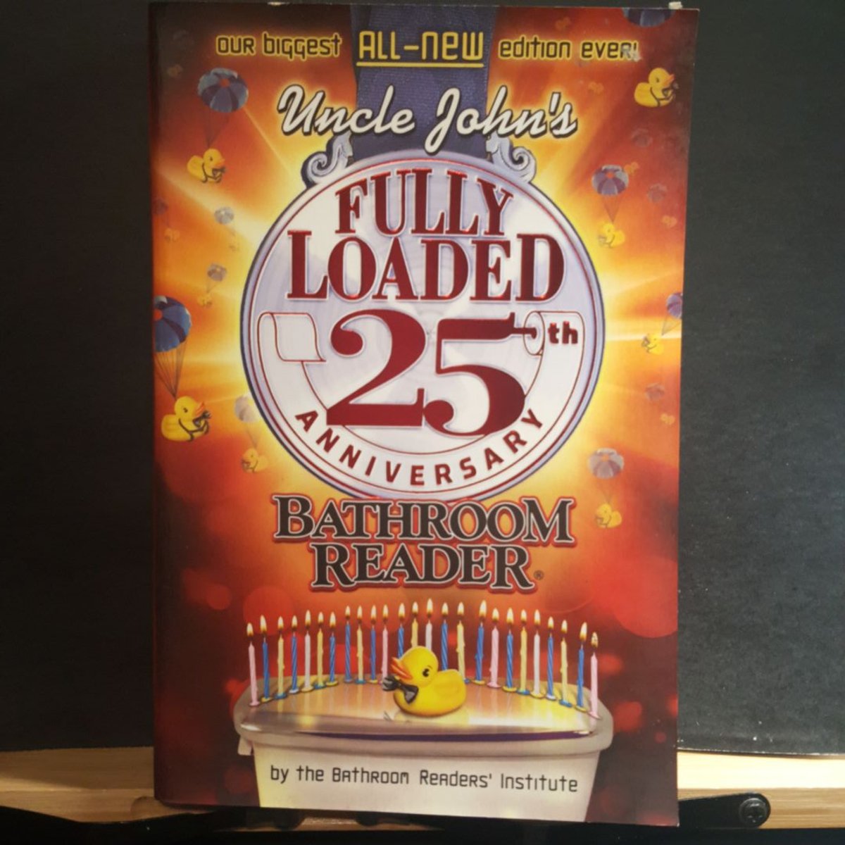 Uncle John's Fully Loaded 25th Anniversary Bathroom Reader by Bathroom ...