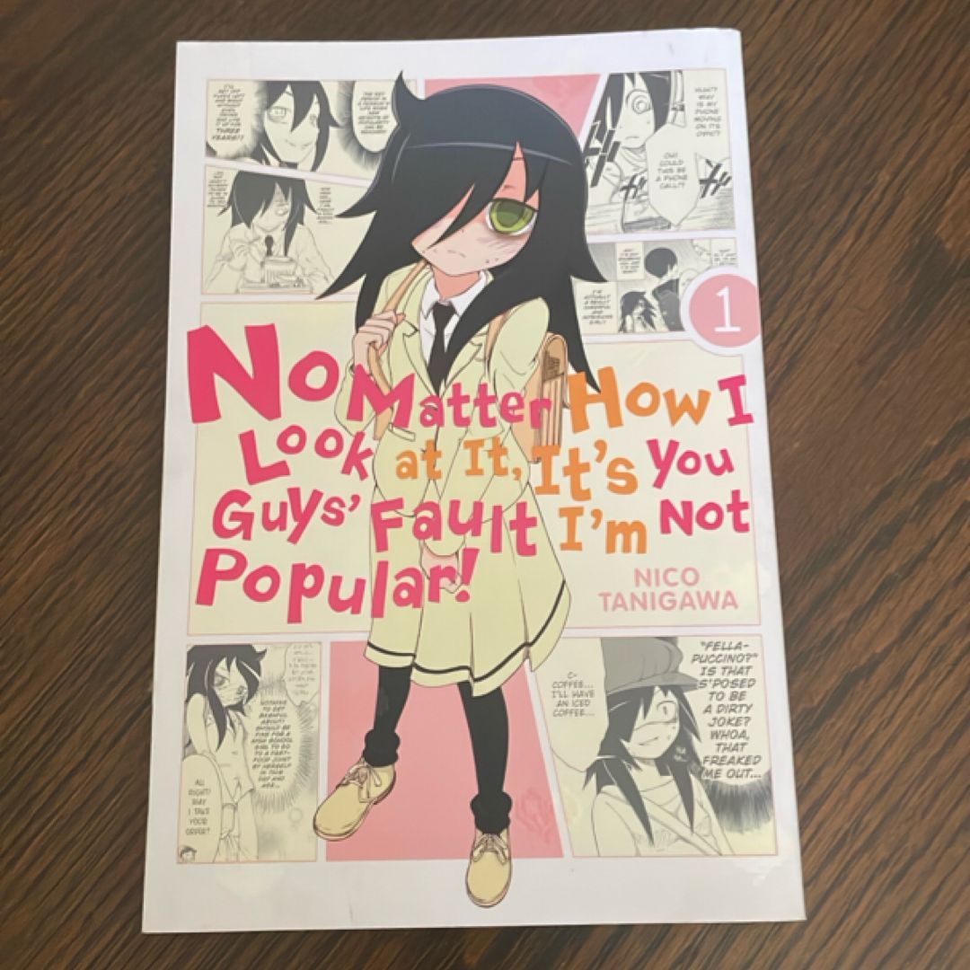 No Matter How I Look at It, It's You Guys' Fault I'm Not Popular!, Vol. 1